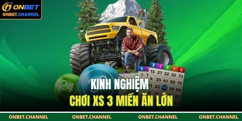 Xổ Số 3 Miền | Cập Nhật Kết Quả, Soi Cầu Chuẩn Xác Hôm Nay 3 Kinh nghiệm chơi XS 3 miền ăn lớn