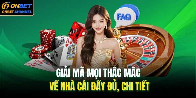 Giải mã mọi thắc mắc về nhà cái đầy đủ, chi tiết