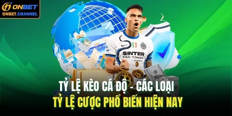 các tỷ lệ kèo cá cược,